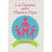 Los Tiempos Entre Madre E Hijos