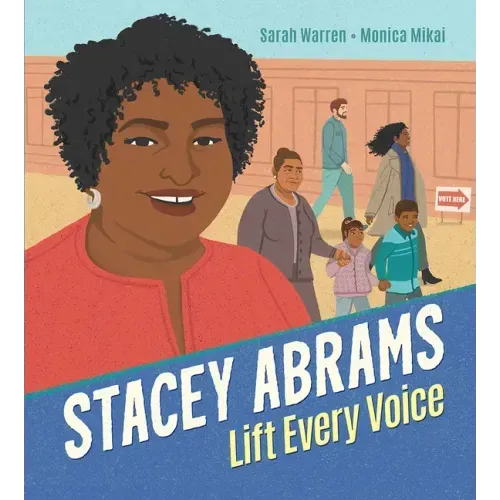Stacey Abrams: Lift Every Voice