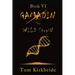 Book VI, Gamadin: The Wild Strain