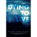 Dying to Live: A Tapestry of Reinvention