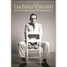 Luchino Visconti and the Alchemy of Adaptation
