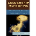 Leadership Mentoring: Maintaining School Improvement in Turbulent Times