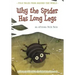 Why the Spider Has Long Legs: An African Folk Tale