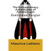 The Extraordinary Adventures of Arséne Lupin, Gentleman-Burglar
