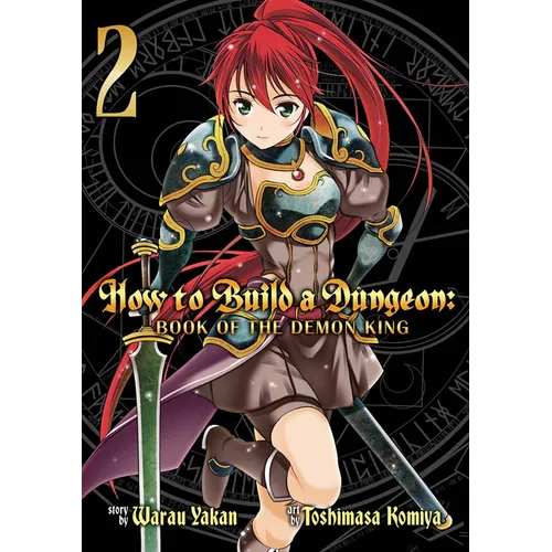 How to Build a Dungeon: Book of the Demon King, Volume 2