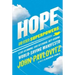 Hope and Other Superpowers: A Life-Affirming, Love-Defending, Butt-Kicking, World-Saving Manifesto