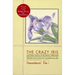 The Crazy Iris: And Other Stories of the Atomic Aftermath