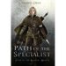 Path of the Specialist: (Path of the Ranger Book 6)