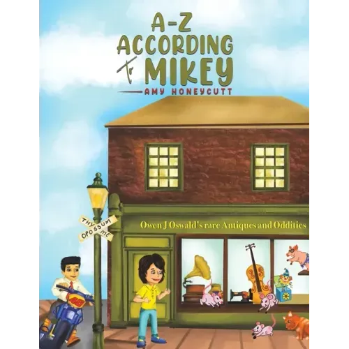 A-Z According to Mikey