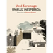 Una Luz Inesperada / An Unexpected Light