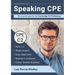 Speaking CPE: Ten practice tests for the Cambridge C2 Proficiency, with answers and examiners' comments