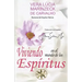 Viviendo en el Mundo de los Espíritus