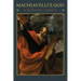 Machiavelli's God