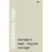 Marriage Is Dead - Long Live Marriage!