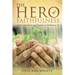 The Hero of Faithfulness
