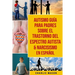 Autismo Guía Para Padres Sobre El Trastorno Del Espectro Autista & Narcisismo En Español