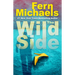 The Wild Side: A Gripping Novel of Suspense