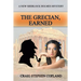 The Grecian, Earned: A New Sherlock Holmes Mystery