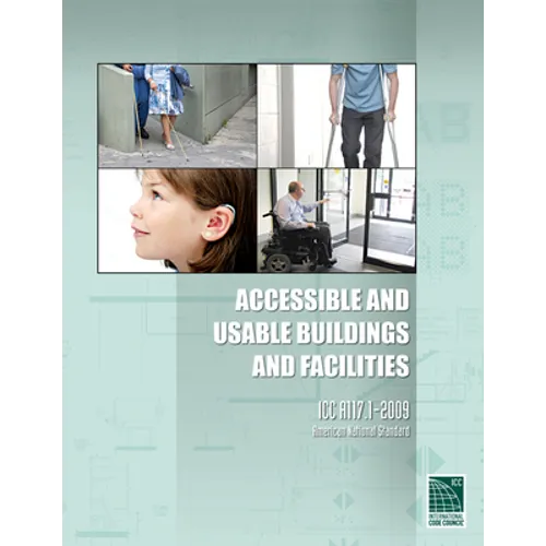 Accessible and Usable Buildings and Facilities: ICC A117.1-2009