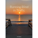 Running Blind in Traffic