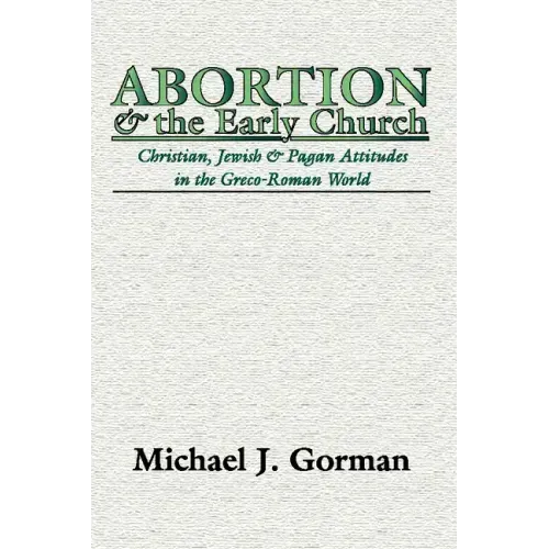Abortion and the Early Church