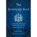 The Sovereign Soul: A Spiritual-But-Not-Religious Woman's Guide to Living a Soul-Centered Life
