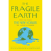 The Fragile Earth: Writing from the New Yorker on Climate Change