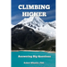 Climbing Higher: Answering the Big Questions