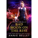 Bad Moon on the Rise