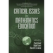 Critical Issues In Mathematics Education (PB)