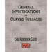 General Investigations Of Curved Surfaces - Unabridged