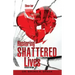 Restoring Shattered Lives