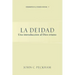 La Deidad: Una introducción al Dios triuno