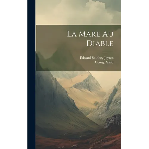 La Mare Au Diable