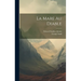 La Mare Au Diable