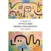 A Guide to Ethics and Moral Philosophy