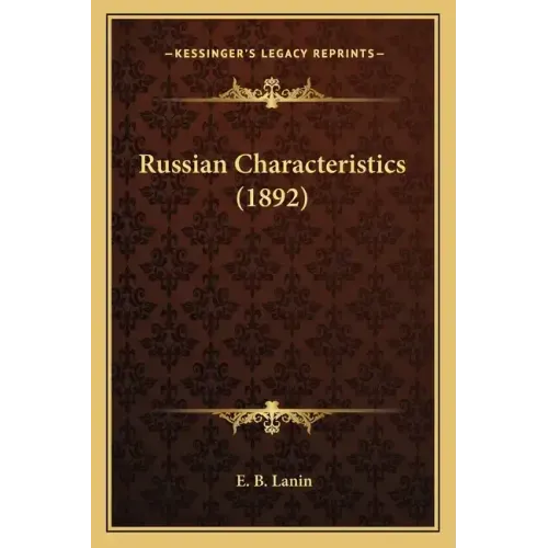 Russian Characteristics (1892)
