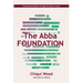 The Abba Foundation: Knowing the Father Through the Eyes of Jesus