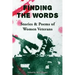Finding the Words: Stories and Poems of Women Veterans