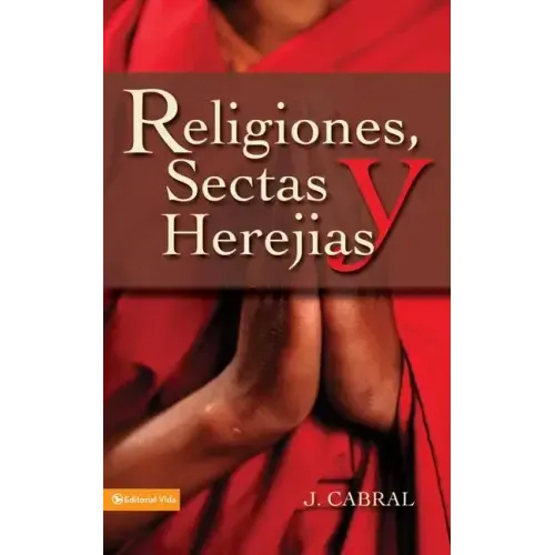 Religiones, Sectas y Herejias