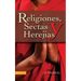 Religiones, Sectas y Herejias