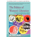 The Politics of Women's Liberation: A Case Study of an Emerging Social Movement and Its Relation to the Policy Process