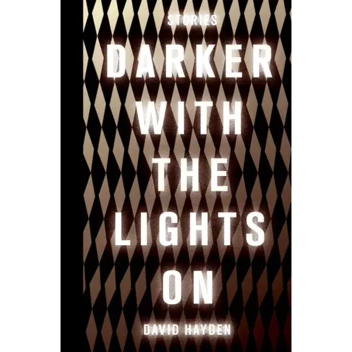 Darker with the Lights on