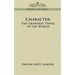 Character: The Grandest Thing in the World