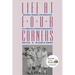 Life at Four Corners: Religion, Gender, and Education in a Germanlutheran Community, 18681945