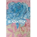 The Blue Rose Gladiatrix