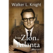 From Zion to Atlanta: Memoirs