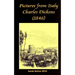 Pictures from Italy Charles Dickens (1846)