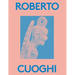 Roberto Cuoghi: 2000 Words