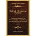 The Book Of American Pastimes: Containing A History Of The Principal Baseball, Cricket, Rowing, And Yachting Clubs Of The United States (1866)